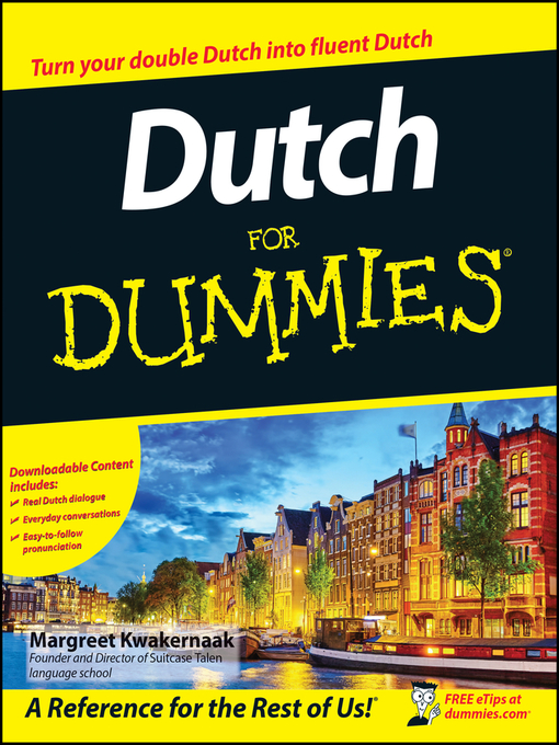 Title details for Dutch For Dummies by Margreet Kwakernaak - Available